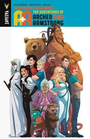 A&A: The Adventures of Archer & Armstrong Volume 3: Andromeda Estranged de Rafer Roberts