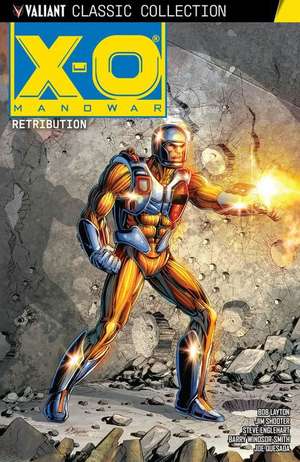 X-O Manowar: Retribution de Steve Englehart