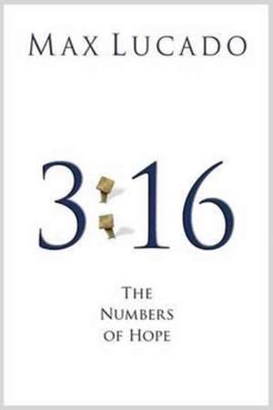 3:16: The Numbers of Hope (25–pack) de Max Lucado