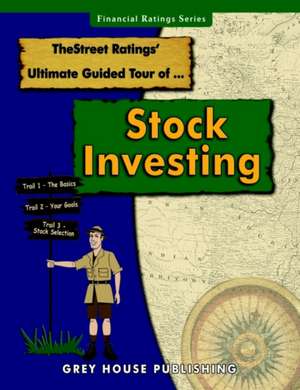 Thestreet Ratings Ultimate Guided Tour of Stock Investing, Fall 2016 de Thestreet Ratings