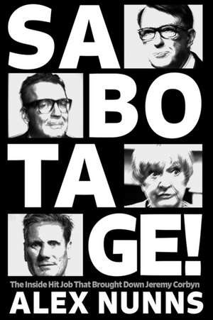 Sabotage! de Alex Nunns