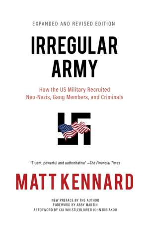 Irregular Army de Matt Kennard