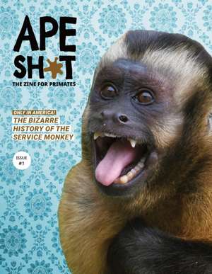 Ape Shit de Carrie McLaren