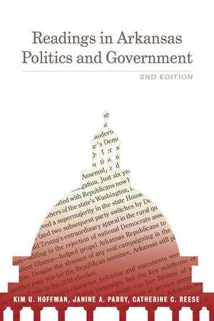 Readings in Arkansas Politics and Government de Kim U. Hoffman