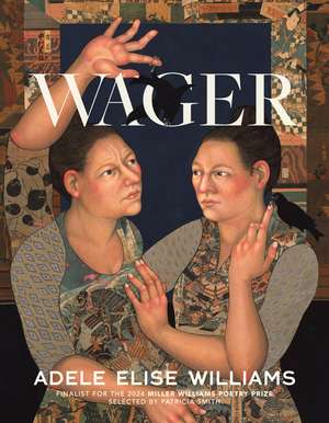 Wager de Adele Elise Williams