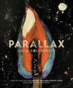 Parallax de Julia Kolchinsky