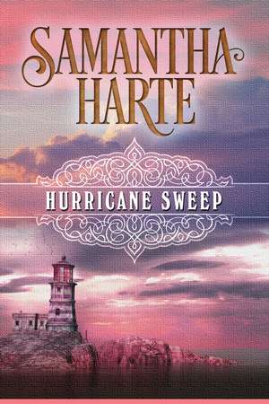 Hurricane Sweep de Samantha Harte