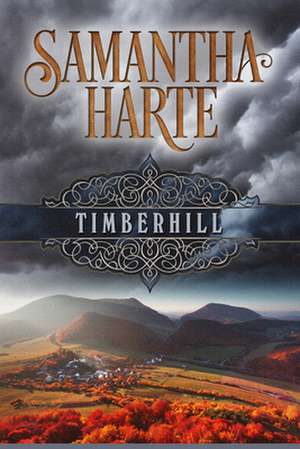 Timberhill de Samantha Harte