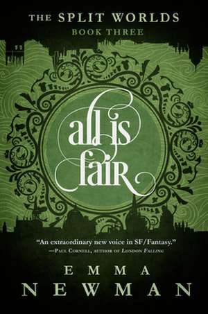 All Is Fair de Emma Newman