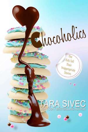 Chocoholics Bundle: Chocoholics de Tara Sivec