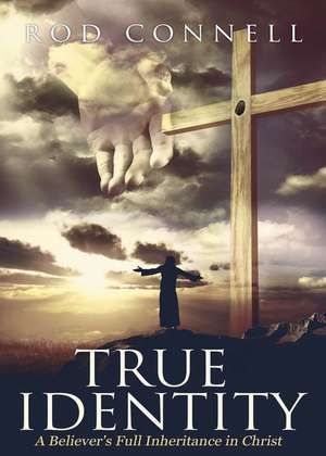 True Identity de Rod Connell