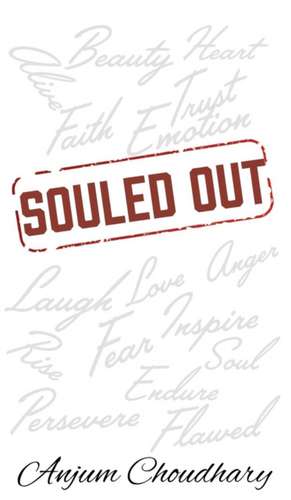 Souled Out de Anjum Choudhary