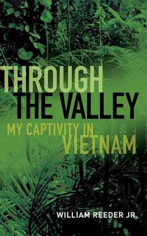 Through the Valley de William Reeder Jr