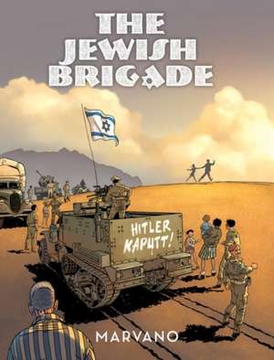 The Jewish Brigade de Marvano