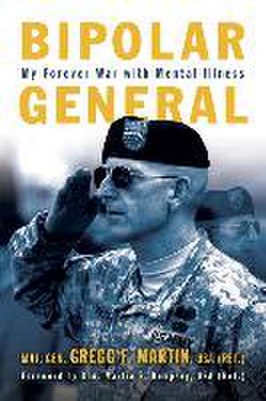 Bipolar General de Gregg F Martin