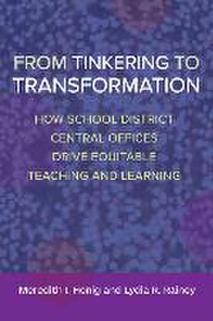 From Tinkering to Transformation de Meredith I Honig