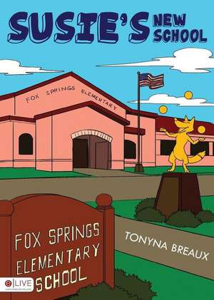 Susie's New School de Tonyna Breaux