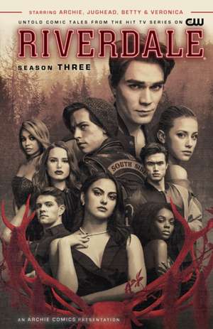 Riverdale: Season Three de Micol Ostow