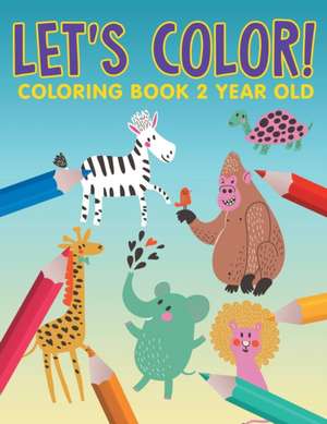 Let's Color! de Jupiter Kids