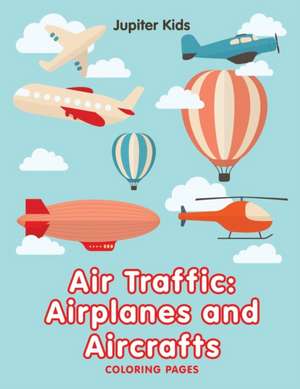 Air Traffic de Jupiter Kids
