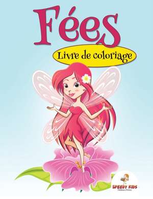 Livre de coloriage de bébés mignons (French Edition) de Speedy Kids