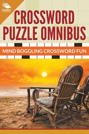 Crossword Puzzle Omnibus de Speedy Publishing LLC