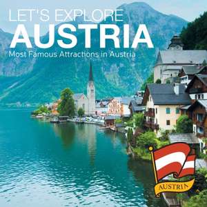 Let's Explore Austria (Most Famous Attractions in Austria) de Baby