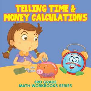 Telling Time & Money Calculations de Baby