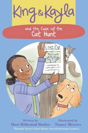 King & Kayla and the Case of the Cat Hunt de Dori Hillestad Butler