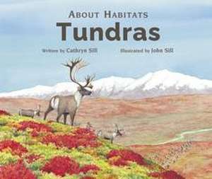 About Habitats: Tundras de Cathryn Sill