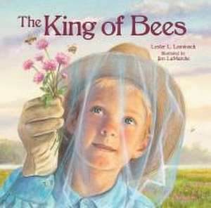 The King of Bees de Lester L. Laminack