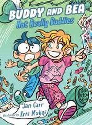 Not Really Buddies de Jan Carr