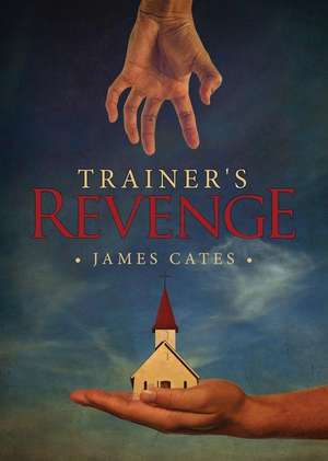 Trainer\'s Revenge de Barbara Blanchard Coley