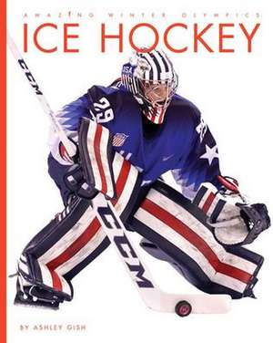 Ice Hockey de Ashley Gish