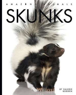 Bodden, V: Skunks
