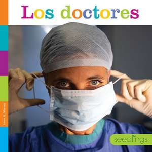 Los Doctores de Laura K Murray