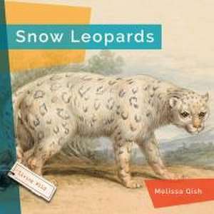 Snow Leopards de Melissa Gish