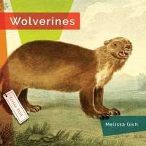 Wolverines de Melissa Gish