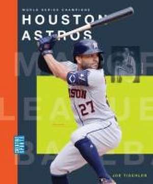 Houston Astros de Joe Tischler