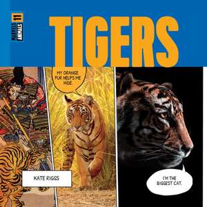 Tigers de Kate Riggs