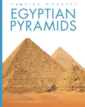 Egyptian Pyramids de Heidi Newbauer