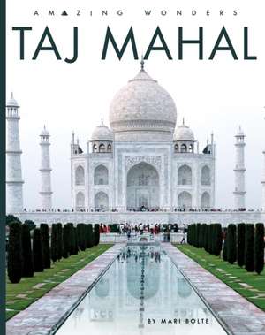 Taj Mahal de Mari Bolte