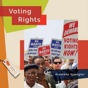 Voting Rights de Kremena Spengler