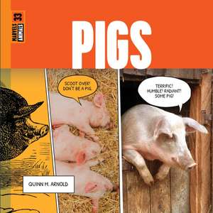 Pigs de Quinn M Arnold