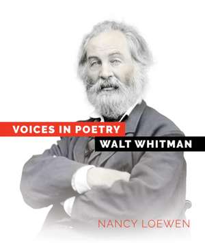 Walt Whitman de Nancy Loewen