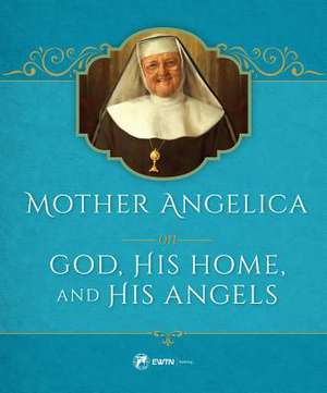 Mother Angelica's Guide to Practical Holiness de Mother Angelica