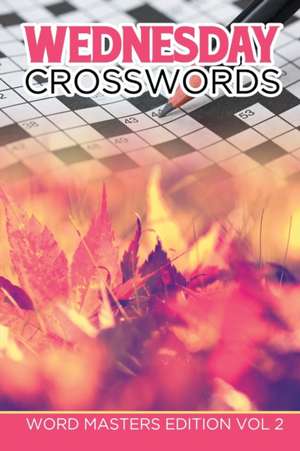 Wednesday Crosswords de Speedy Publishing Llc