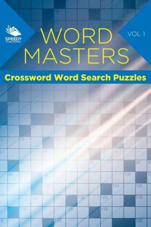 Word Masters de Speedy Publishing Llc