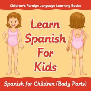 Learn Spanish For Kids de Baby