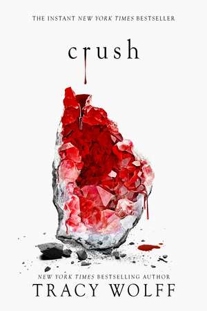 Crush de Tracy Wolff